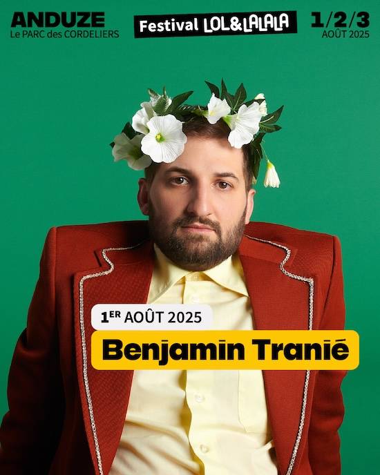 MOCKUP-ARTISTES-TRANIE MOCKUP-Benjamin Tranié , artiste presente au Festival Lol et Lalala le samedi 2 aout