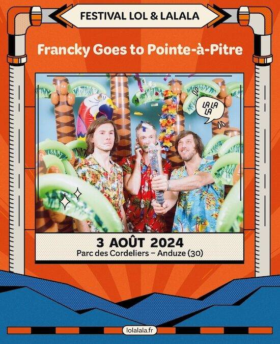 Francky Goes To Pointe-à-Pitre