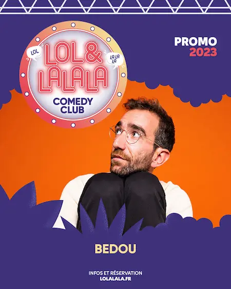 lol&lalala-comedy-club-MOCKUP-Bedou COMEDYCLUB24-PROMO_BAPTISTE-TYNEL